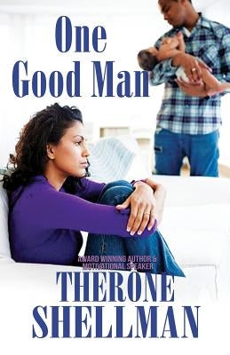 One Good Man by Shellman, Therone