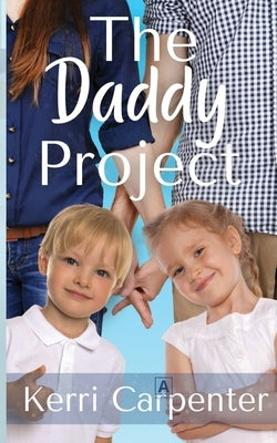 The Daddy Project by Carpenter, Kerri