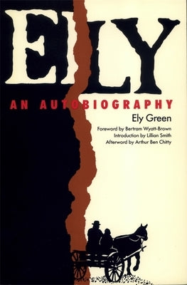 Ely: An Autobiography by Smith, Lillian
