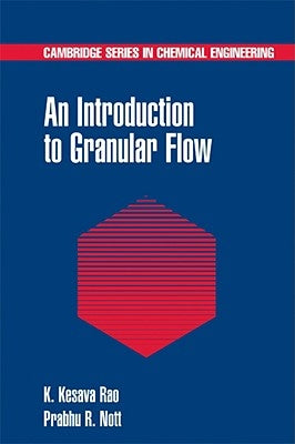 An Introduction to Granular Flow by Rao, K. Kesava