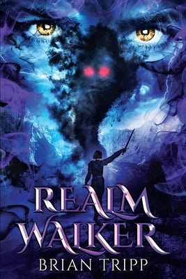 Realm Walker by Tripp, Brian