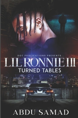Lil' Ronnie: : Turned Tables by Samad, Abdu