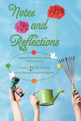 Notes and Reflections: Book 4 by Marshall, Marshella