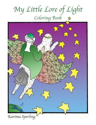 My Little Lore of Light: Coloring Book by Sperling, Karima