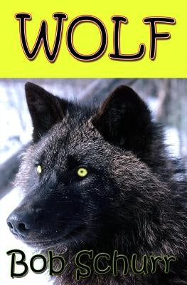 Wolf by Fletcher, Mark S.