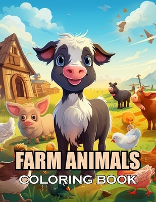 Farm Animals Coloring Book for Kids: 100+ Coloring Pages for Adults and Teens by Frank, Donald