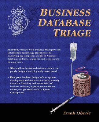 Business Database Triage by Oberle, Frank