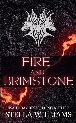 Fire and Brimstone by Williams, Stella