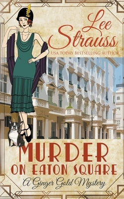 Murder on Eaton Square by Strauss, Lee