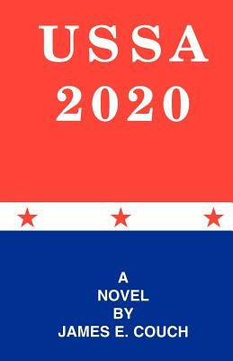 Ussa 2020 by Couch, James E.