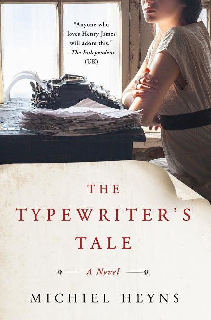 The Typewriter's Tale by Heyns, Michiel