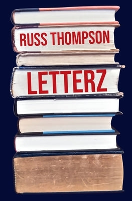 Letterz by Thompson, Russ