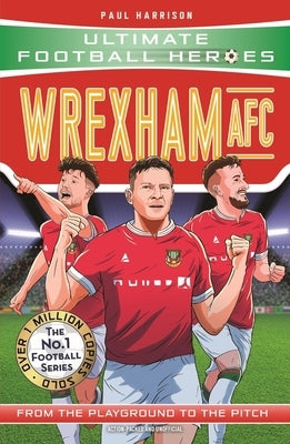 Wrexham Afc by Harrison, Paul