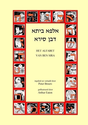 Alfabeta deBen Sira by Broers, Peter