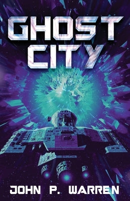 Ghost City by Warren, John P.