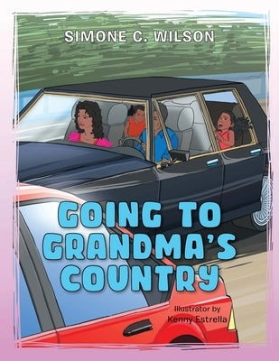 Going to Grandma's Country by Wilson, Simone C.