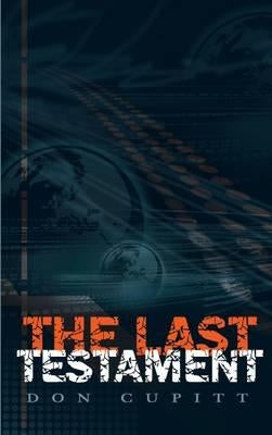 The Last Testament by Cupitt, Don