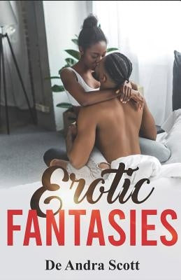 Erotic Fantasies by Scott, de Andra