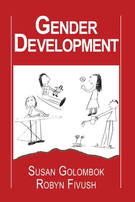 Gender Development by Golombok, Susan