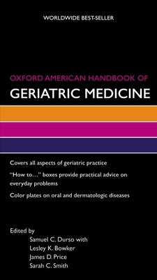 Oxford American Handbook of Geriatric Medicine by Durso, Samuel