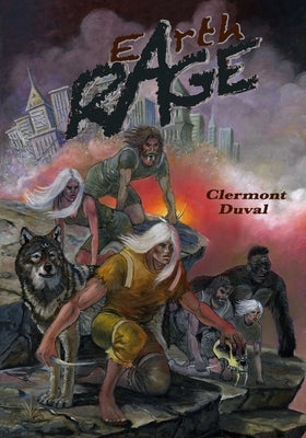 Earth RAGE by Duval, Clermont