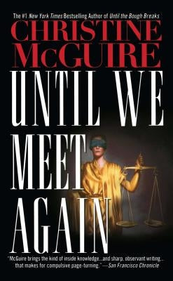 Until We Meet Again by McGuire, Christine