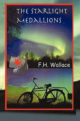 The Starlight Medallions by F. H. Wallace, H. Wallace