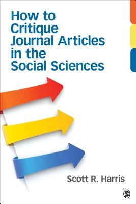 How to Critique Journal Articles in the Social Sciences by Harris