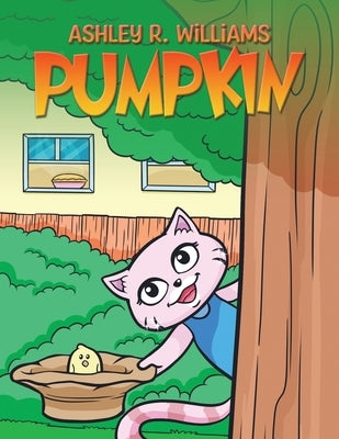 Pumpkin by Williams, Ashley R.