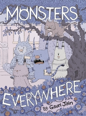 Monsters Everywhere by Jain, Gauri