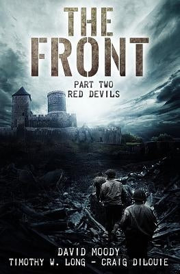 The Front: Red Devils by Long, Timothy W.