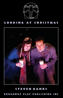 Looking At Christmas by Banks, Steven