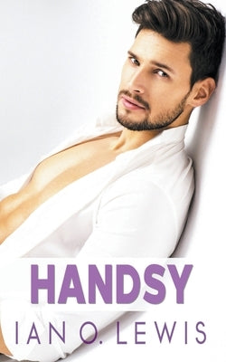 Handsy by Lewis, Ian O.