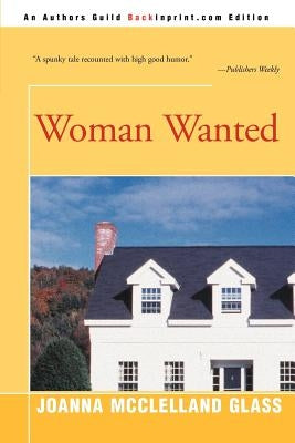 Woman Wanted by Glass, Joanna McClelland