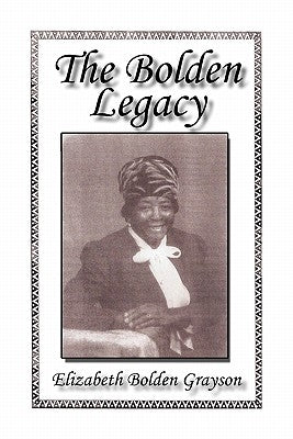 The Bolden Legacy by Franklin, Essie M.
