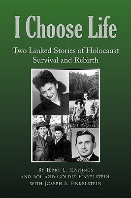 I Choose Life by Jennings, Jerry L.
