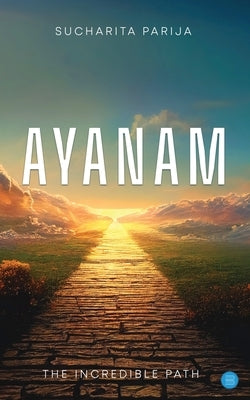 Ayanam by Parija, Sucharita