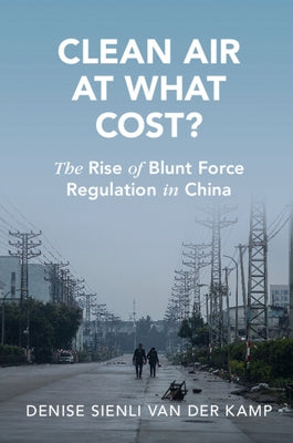 Clean Air at What Cost? by Van Der Kamp, Denise Sienli