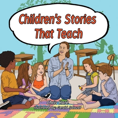 Children's Stories That Teach by Hare, Christine