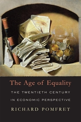 The Age of Equality by Pomfret