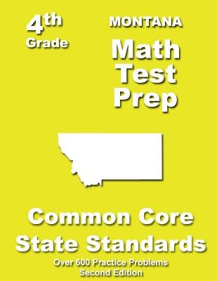 Montana 4th Grade Math Test Prep: Common Core Learning Standards by Treasures, Teachers'