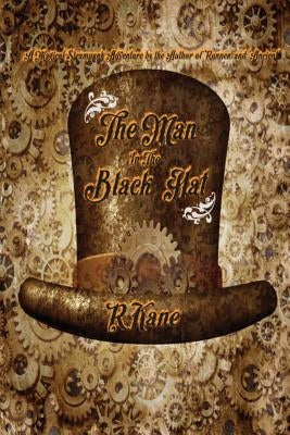 The Man in the Black Hat by Kane, R.