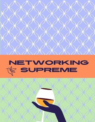 Networking Supreme by Harper, Emily
