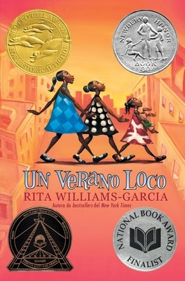 Un Verano Loco: One Crazy Summer (Spanish Edition) by Williams-Garcia, Rita