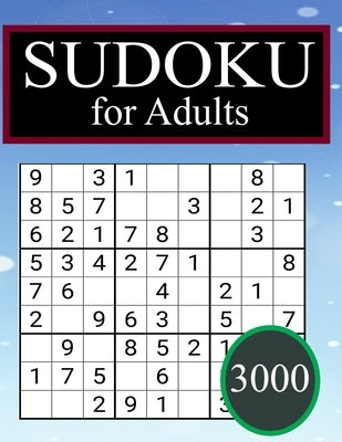 3000 Sudoku for Adults: 3000 SUDOKU Easy to hard Sudoku Puzzles with Solutions paperback game suduko puzzle books for adults large print sudok by Books, Puzzlebook