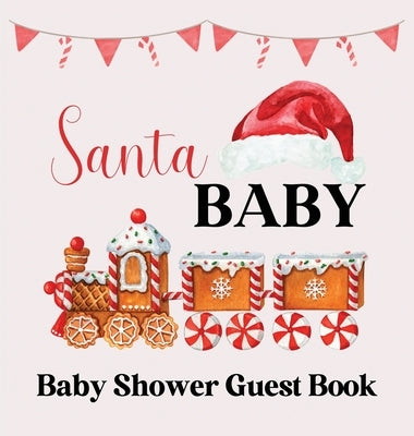 Christmas Baby Shower Guest Book (hardback) by Bell, Lulu and
