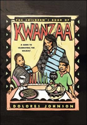 The Children's Book of Kwanzaa by Johnson, Dolores