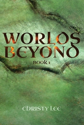 Worlds Beyond by Lee, Christy