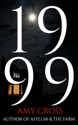 1999 by Cross, Amy