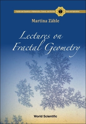 Lectures on Fractal Geometry by Zaehle, Martina